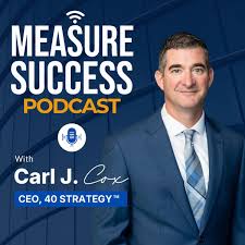 Measure Success Podcast Measure Success Podcast